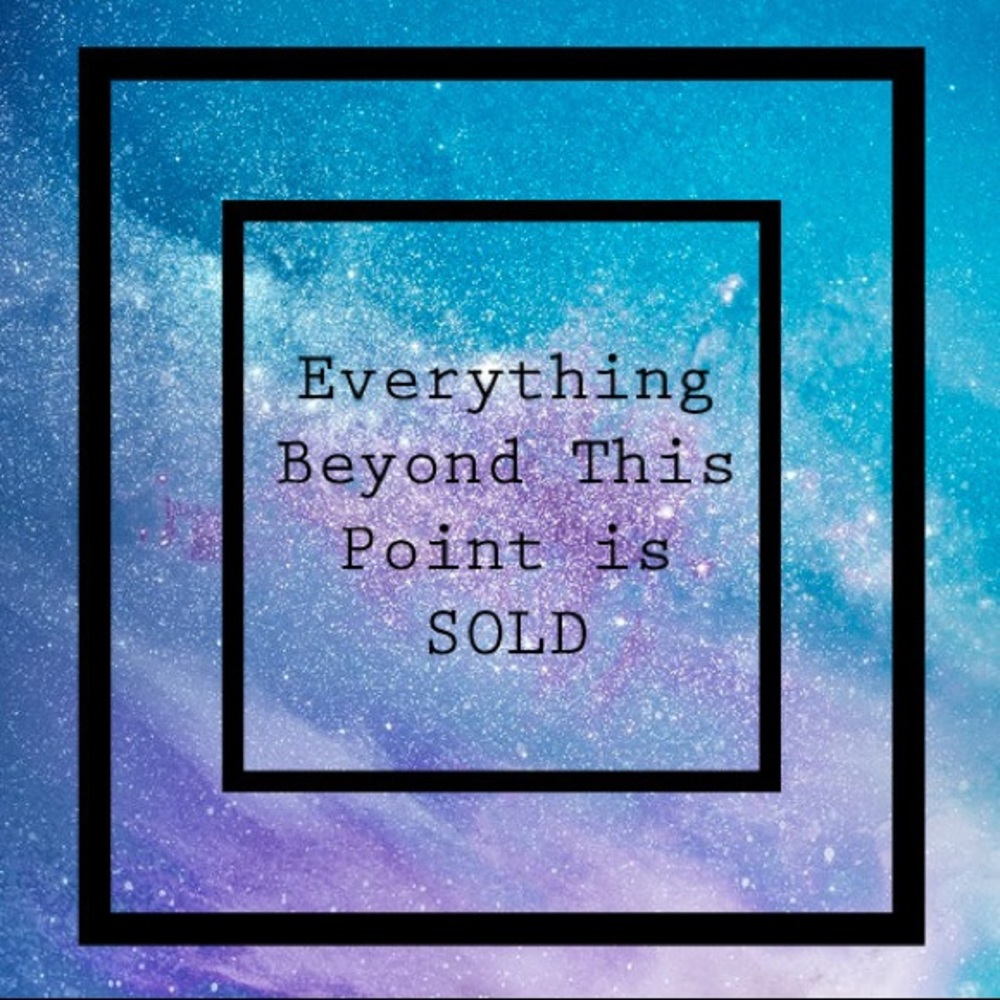 SOLD Beyond this point!